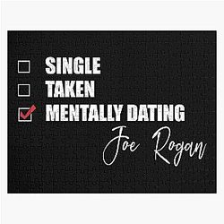 Mentally Dating Joe Rogan Jigsaw Puzzle