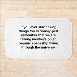 Joe Rogan Organic Spaceship Quote Bath Mat