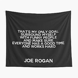 Joe Rogan Quote Tapestry