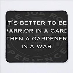 Joe Rogan Quotes Mouse Pad