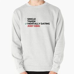 Mentally Dating Joey King Sweatshirt