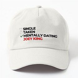 Mentally Dating Joey King Dad Hat