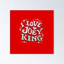 I Love Joey King Poster