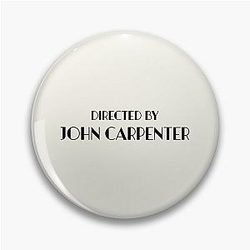 Directed by John Carpenter Pin
