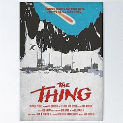 The Thing by John Carpenter with Kurt Russell 1982 Horror movie art quote Poster