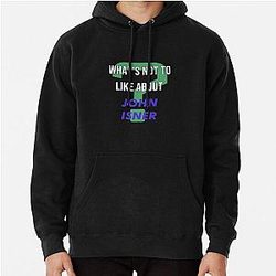 What's Not to Like About John Isner Pullover Hoodie