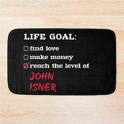 Life goal John Isner Bath Mat