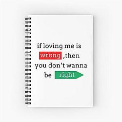 If Loving You is Wrong Johnny Bravo Notebook