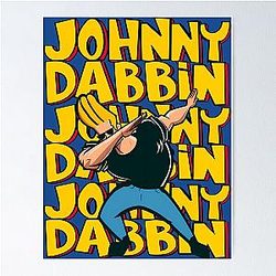 Johnny Bravo Dabbing Poster