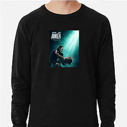 Joker A True Masterpiece Joker Sweatshirts