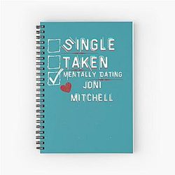 Mentally Dating Joni Mitchell Notebook