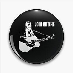 Believe Romantic Female Artist Nice Joni Mitchell Illustration Joni Mitchell Designs and Art Gift Pin