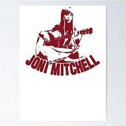 Joni Mitchell Poster