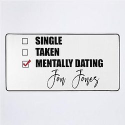 Mentally Dating Jon Jones Desk Mat
