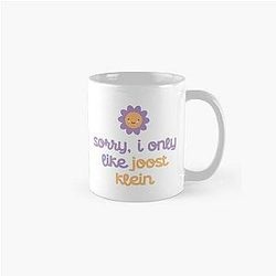 Sorry I only like Joost  Klein Classic Mug