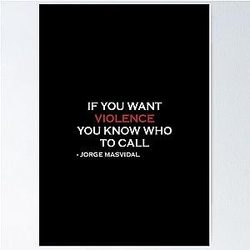 Jorge Masvidal Quote Poster