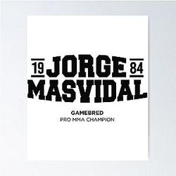 Jorge Masvidal Poster