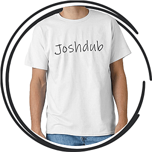 J O S H D U B T-Shirts