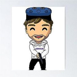 Josh Dub art Poster