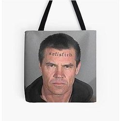 Josh Brolin Satisfied Tote Bag