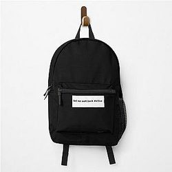 Lol your not Josh Dallas Backpack