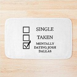 Mentally Dating Josh Dallas Bathroom Mat