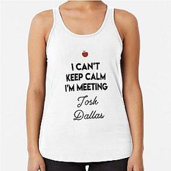 I Can't Keep Calm Im Meeting Josh Dallas Racerback Tank Top