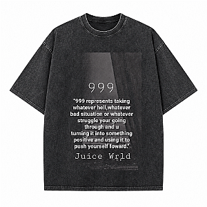 Juice WRLD 999 Positive Mindset Quote Washed NTMD1808 Juice Wrld T-Shirts