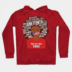 Juneteenth Hoodies - Juneteenth American Flag Afro Free-Ish Since 1865 Hoodie TP1002
