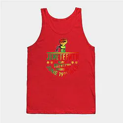 Juneteenth Tank Tops - Juneteenth Tank Top TP1002