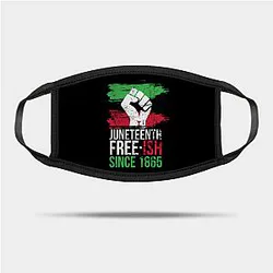 Juneteenth Face Masks - Juneteenth since 1865 Mask TP1002
