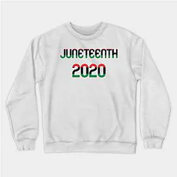 Juneteenth Sweatshirts - Juneteenth Sweatshirt TP1002