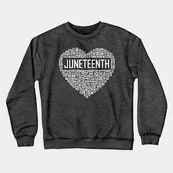 Juneteenth Sweatshirts - Juneteenth Heart Sweatshirt TP1002
