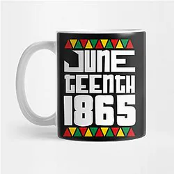 Juneteenth Mugs - JUNETEENTH Mug TP1002