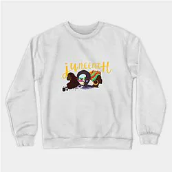 Juneteenth Sweatshirts - juneteenth DAY 2021 Sweatshirt TP1002