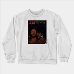 Juneteenth Sweatshirts - Happy Juneteenth! Sweatshirt TP1002