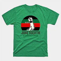 Juneteenth T-Shirts - juneteenth T-Shirt TP1002
