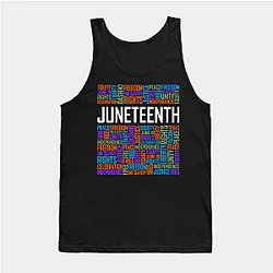 Juneteenth Tank Tops - Juneteenth Words Tank Top TP1002