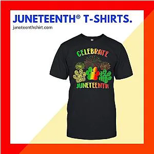 Juneteenth T-Shirts
