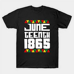 Juneteenth T-Shirts - JUNETEENTH T-Shirt TP1002