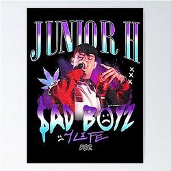 Junior H Sad Boyz Poster