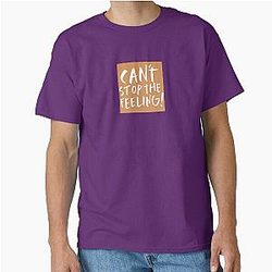 Can't stop the feeling Classic T-Shirt