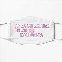 Kali uchis qoute ( loner) Flat Mask