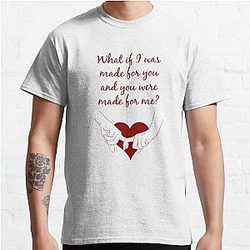 Quote Kane Brown what ifs What if I was made for you and you were made for me - red Classic T-Shirt