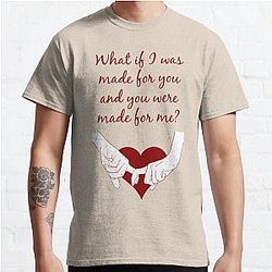 Quote Kane Brown what ifs What if I was made for you and you were made for me - red| Perfect Gift|kane brown gift Classic T-Shirt