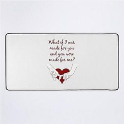 Quote Kane Brown what ifs What if I was made for you and you were made for me - red| Perfect Gift|kane brown gift Desk Mat