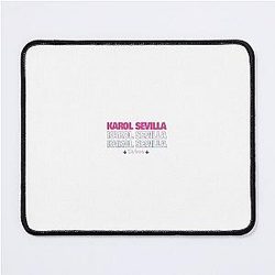 Karol Sevilla Mouse Pad