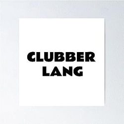 CLUBBER LANG  Poster