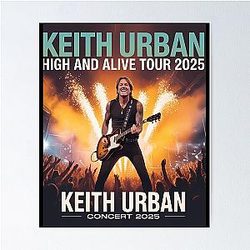 Keith Urban High Alive Tour 2025 Poster