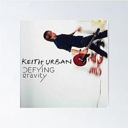 Keith Urban Defying Gravity Poster